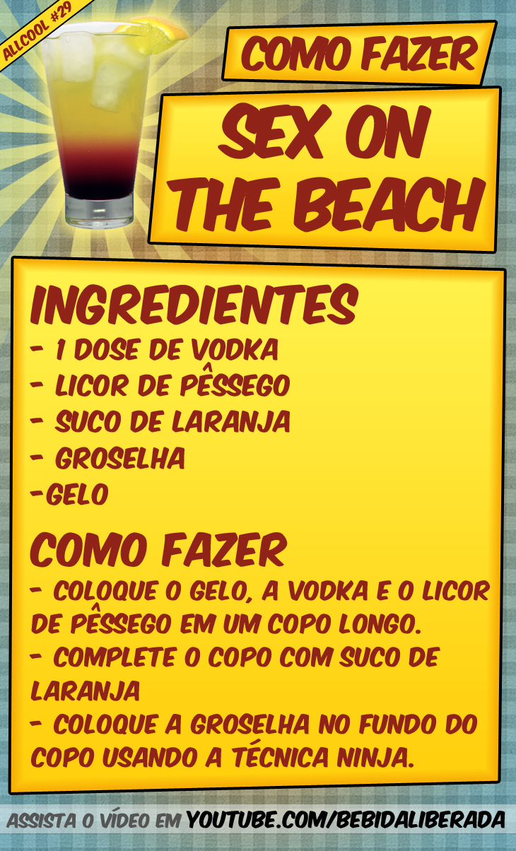 Veja a receita e aprenda como fazer o Sex On The Beach. O Drink do AllCool #29.